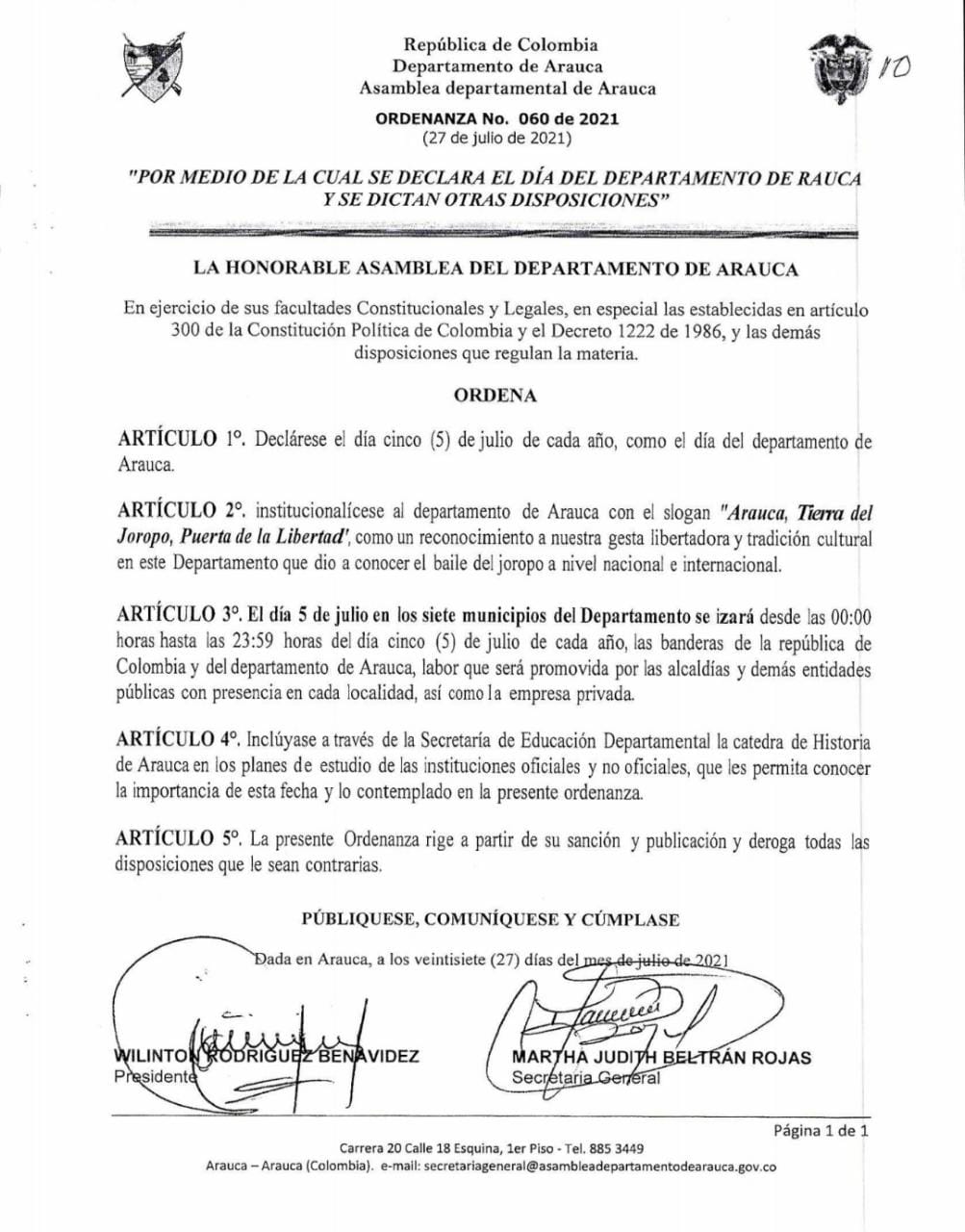 Este miércoles 5 de julio es el Día del departamento de Arauca, hace 32 años dejó de ser intendencia