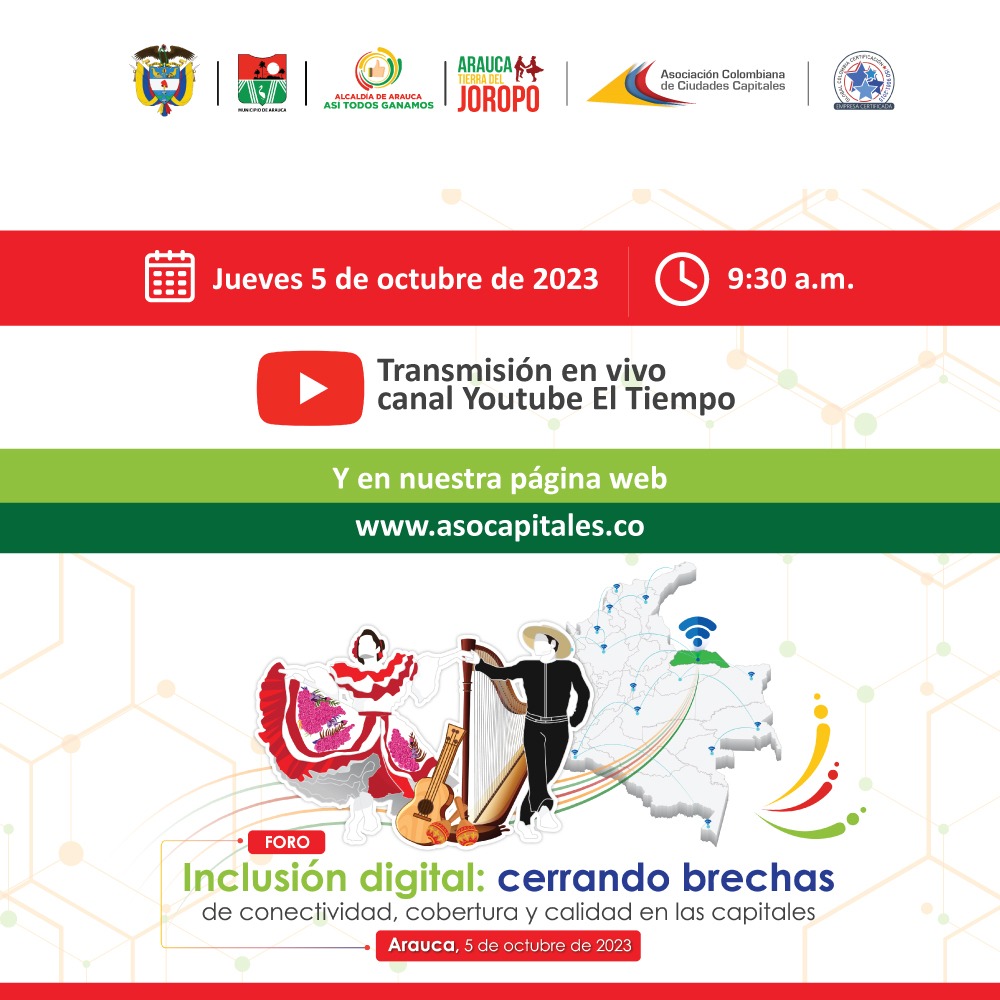 Arauca será la sede del Foro Inclusión Digital: cerrando brechas de conectividad, cobertura y calidad en las capitales.