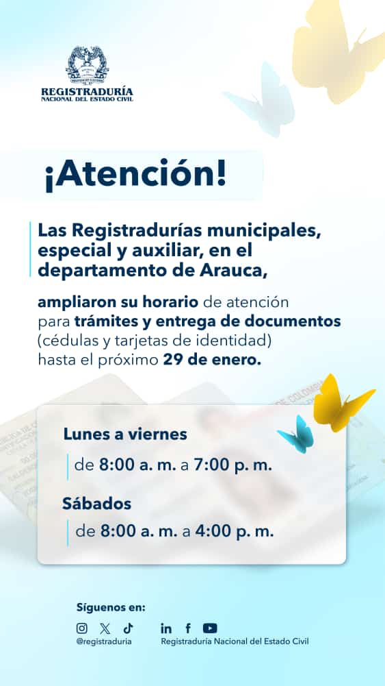 Registraduría en Arauca extiende sus horarios de atención para el trámite y la entrega de documentos de identidad