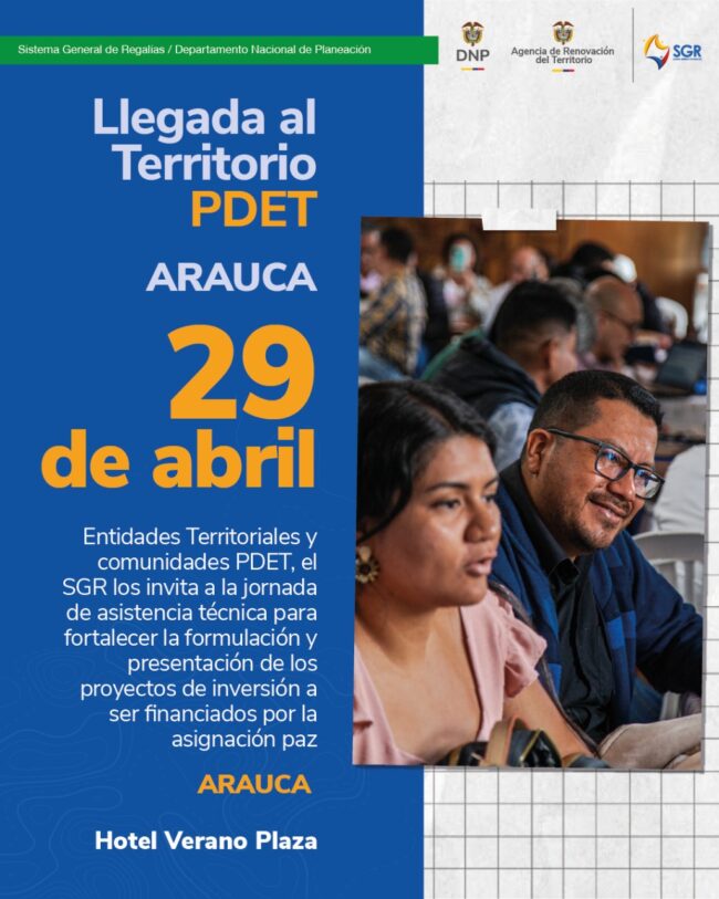 DNP llega a Arauca para impulsar la formulación de proyectos en municipios PDET