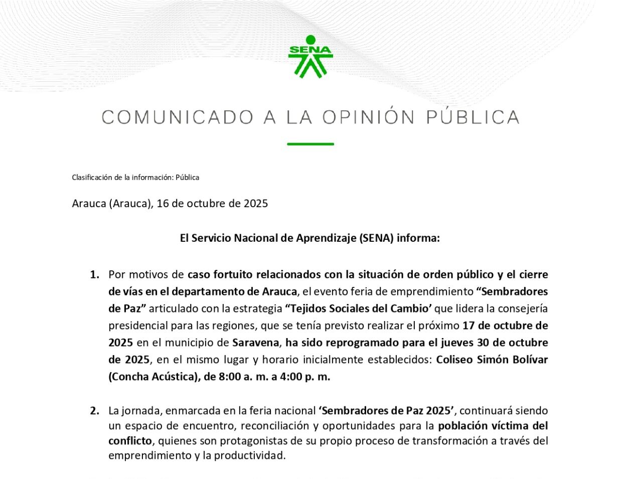 Reprograman en Saravena la feria “Sembradores de Paz” del SENA por situación de orden público en Arauca Reprograman en Saravena la feria “Sembradores de Paz” del SENA por situación de orden público en Arauca