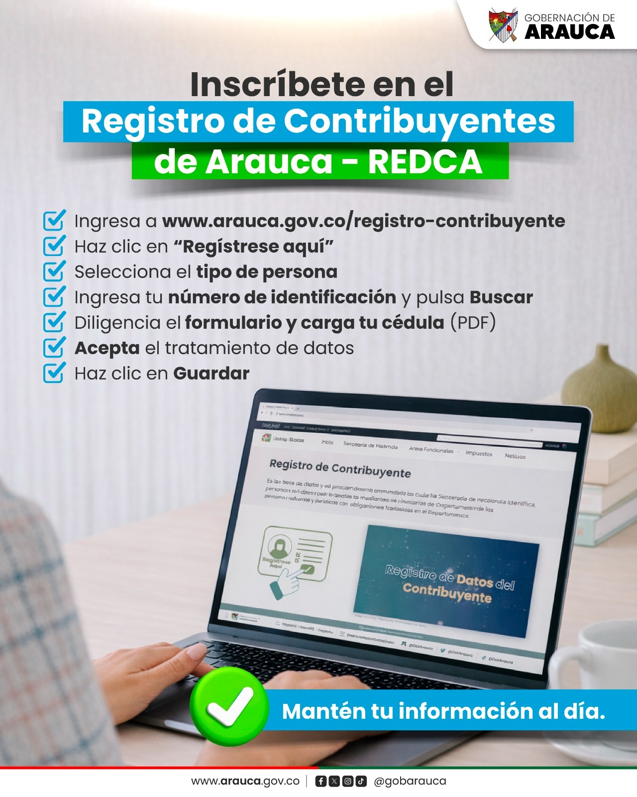 Obligatoria será Inscripción en REDCA para pagar estampillas y tributos en Arauca